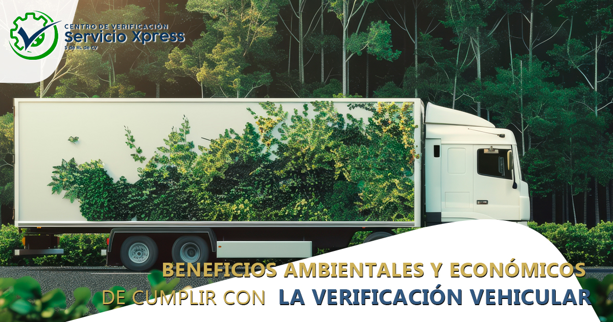 Beneficios de la verificación vehicular